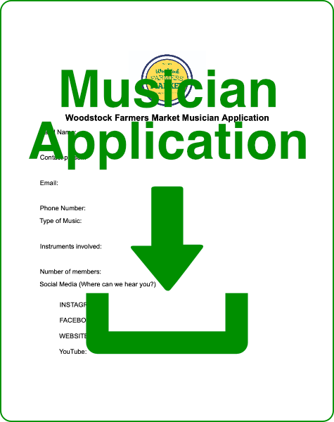 Woodstock Farmer's Market - Musician Application for 2024